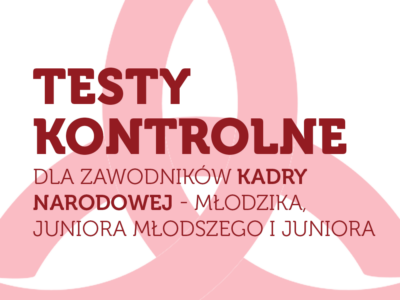 TESTY KONTROLNE DLA ZAWODNIKÓW KADR MŁODZIEŻOWYCH