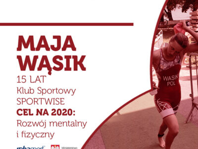 PREZENTACJA ZAWODNICZKI: Maja Wąsik