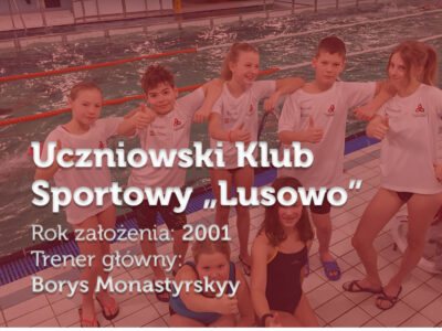 Prezentacja Klubu: UKS Lusowo