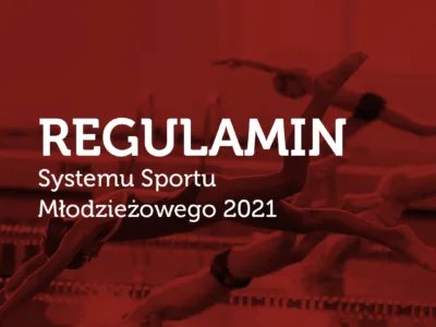 Regulamin Systemu Sportu Młodzieżowego