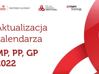 Aktualizacja kalendarza MP, PP, GP w 2022 roku