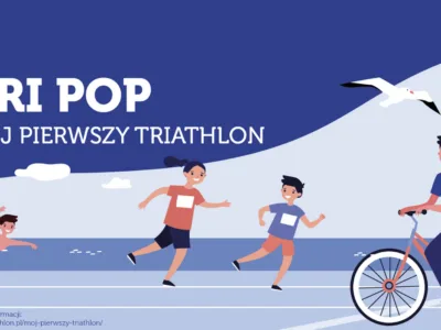 „Mój Pierwszy Triathlon” – rozstrzygnięcie i nabór uzupełniający